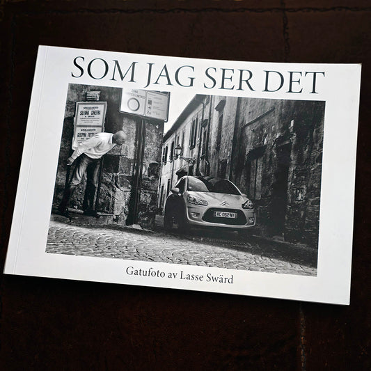 Lasse Swärd - Fotobok om Gatufoto